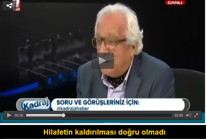Hilafetin kaldırılması doğru olmadı