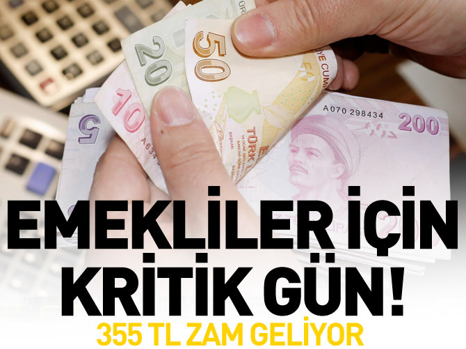 Emekliler için kritik gün!