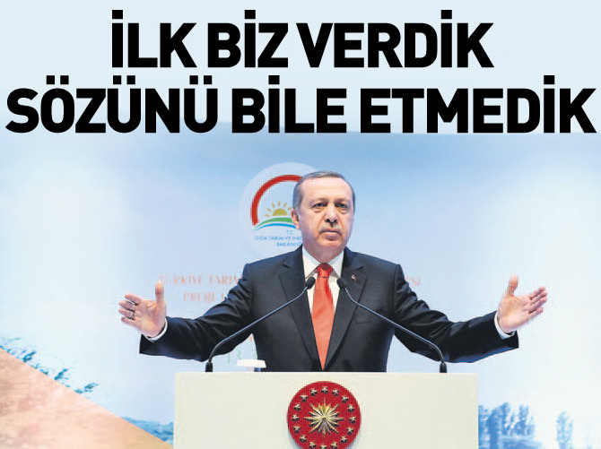 'İlk desteği biz verdik sözünü dahi etmedik'