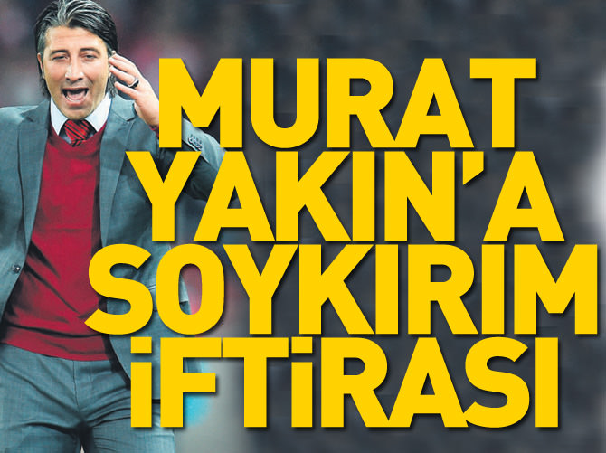 Murat Yakın'a soykırım iftirası!
