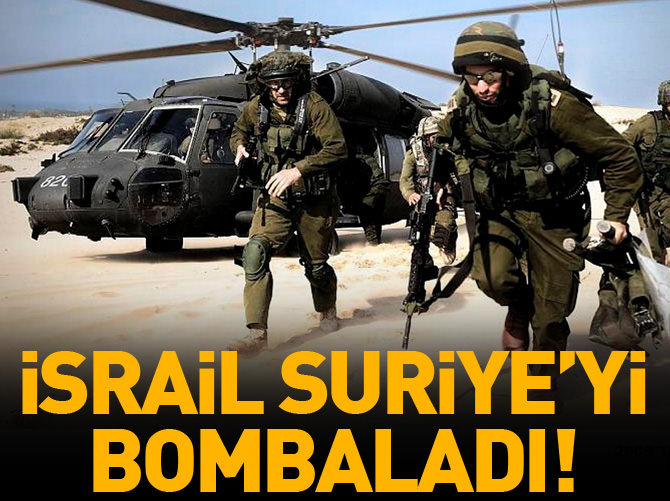 İsrail Suriye'yi vurdu!