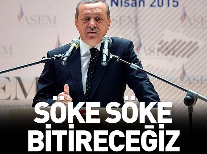 Erdoğan: Terörden korkmayacaksınız, korkutacaksınız
