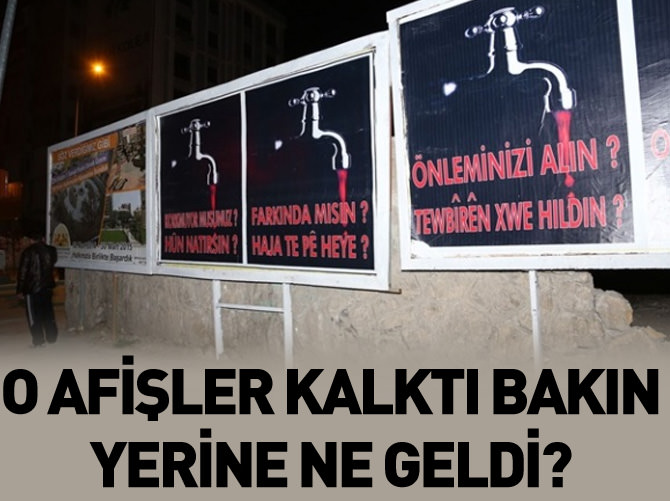 O afişler kalktı bakın yerine ne geldi?