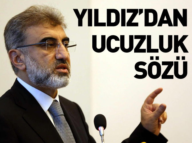 Taner Yıldız'dan ucuzluk sözü
