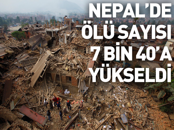 Nepal'de ölü sayısı 7 bin 40'a yükseldi