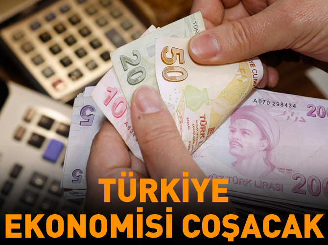 Türkiye ekonomisi ikinci çeyrekte coşacak!