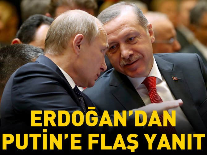 Erdoğan‘dan Putin’in davetine olumsuz yanıt