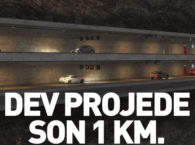 Dev projede son 1 kilometre