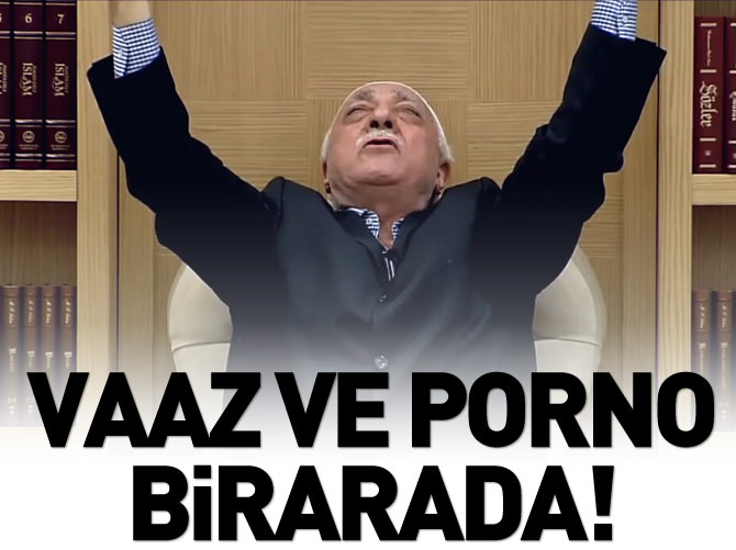 Gülen vaazları ve cinsel içerikli videolar birarada!