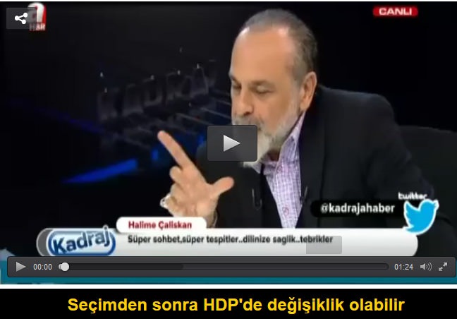 Seçimden sonra HDP’de değişiklik olabilir