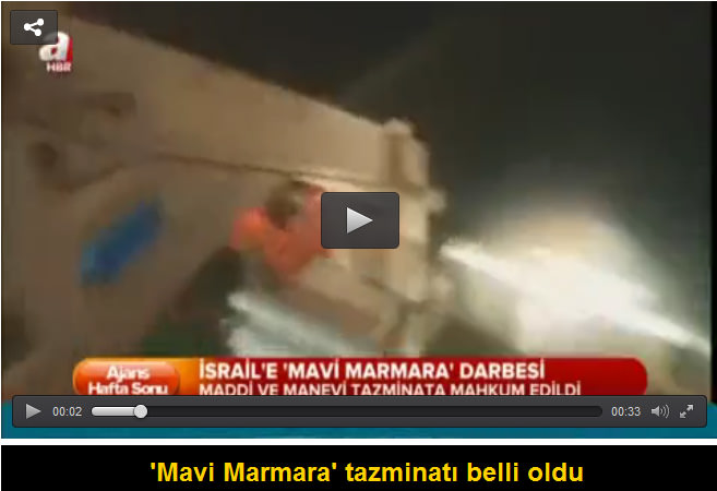 İsrail’e Mavi Marmara’da tazminat cezası