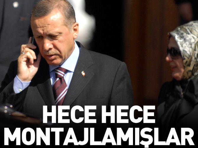 Hece hece montajlamışlar