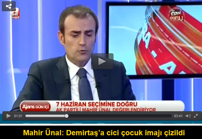 Mahir Ünal: Demirtaş’a cici çocuk imajı çizildi