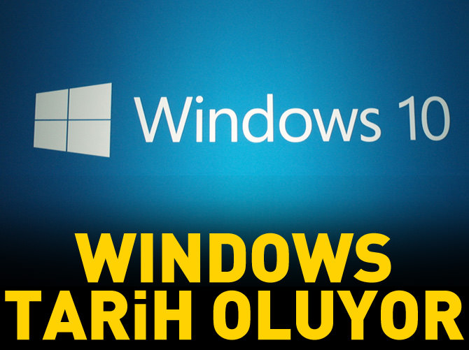 Windows tarihe karışıyor