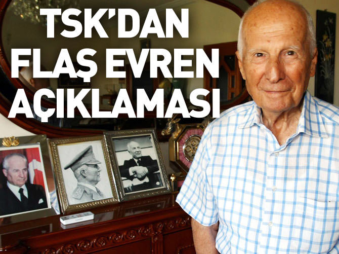 Genelkurmay'dan flaş Kenan Evren açıklaması