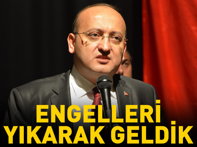 'Engelleri yıka yıka geldik'
