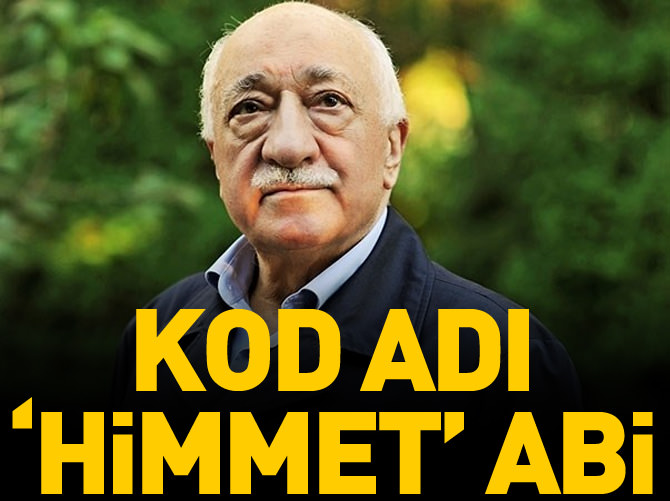 Kod adı ‘Himmet’ abi