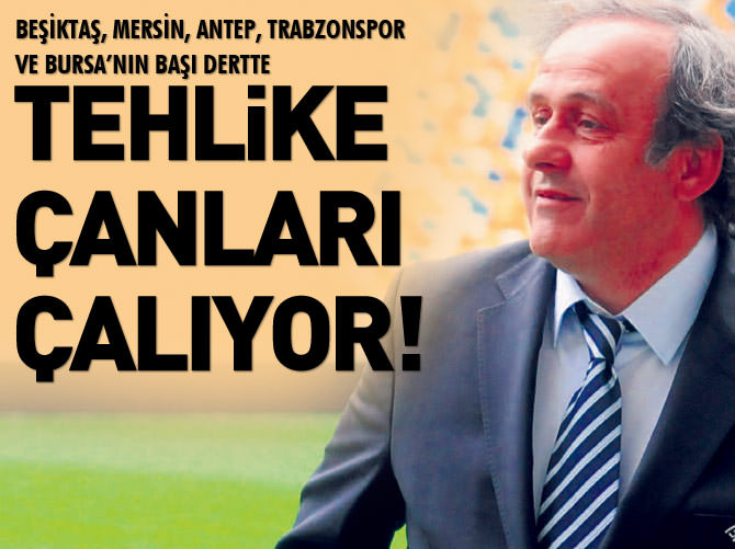 Türk kulüpleri için tehlike çanları çalıyor!