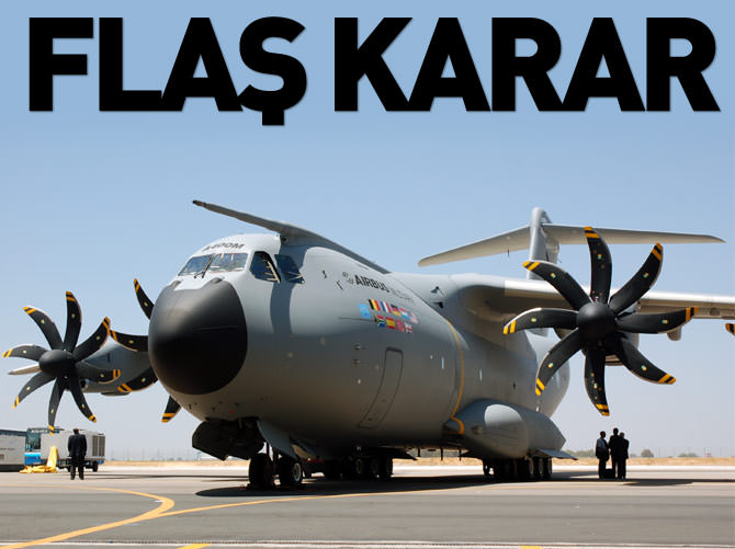 A400M’lerin test uçuşları durduruldu