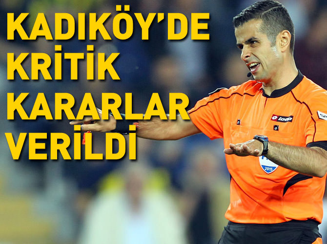 Kadıköy'de kritik kararlar verildi