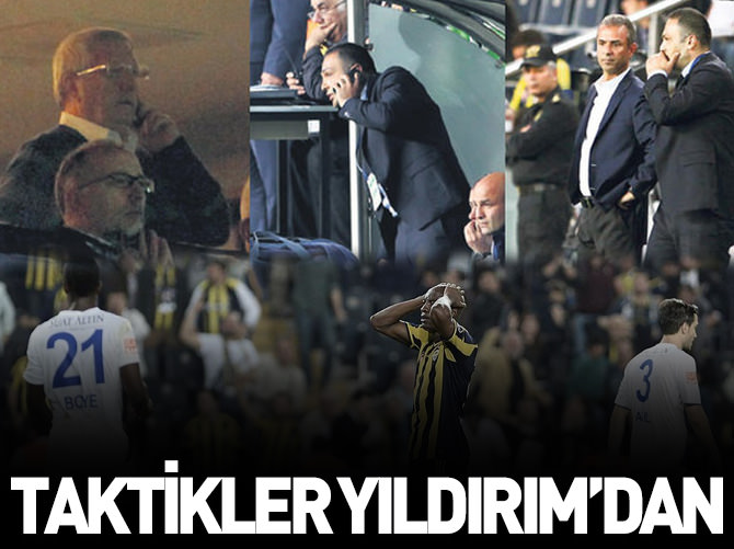Taktikler Yıldırım'dan!
