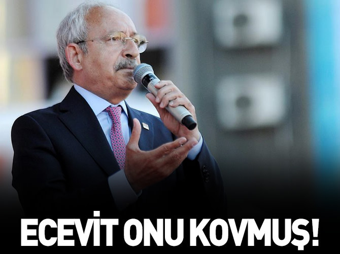 Bülent Ecevit, Kılıçdaroğlu'nu kovmuş!