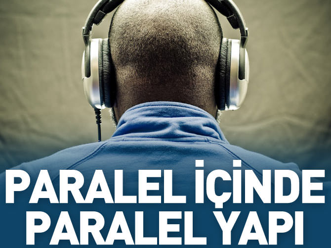 Paralel Yapı içinde Paralel dinleme üssü