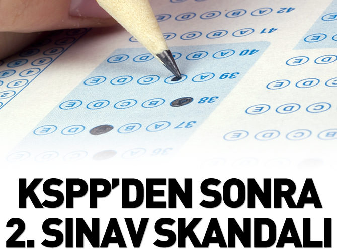 KPSS'den sonra 2. sınav skandalı!