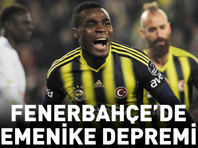 Fenerbahçe’de Emenike depremi!