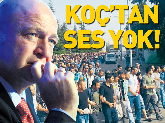 Koç'tan hâlâ ses yok