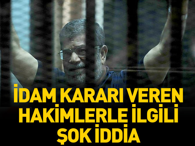 İdam kararı veren hakimlerle ilgili şok iddia