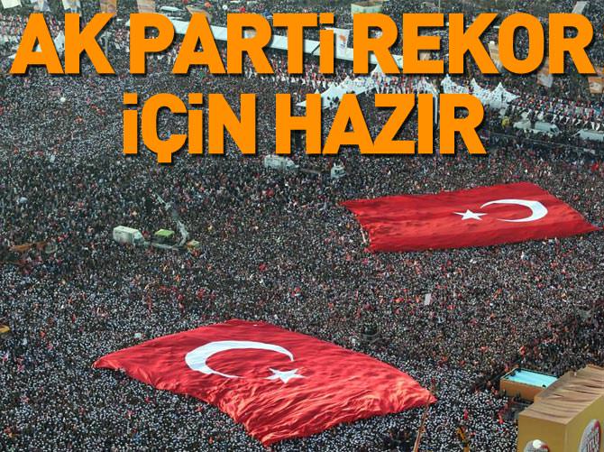 AK Parti rekor için hazır