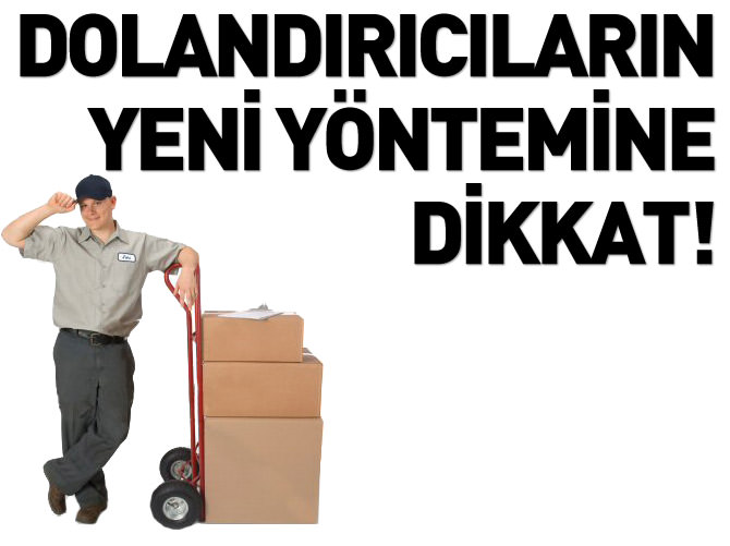 Kargo aracılığıyla dolandırıcılığa dikkat