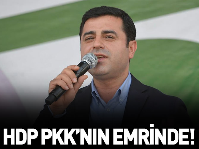 "HDP terör örgütünün vesayeti altında"