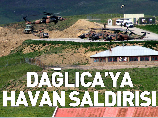 Dağlıca'ya havan saldırısı