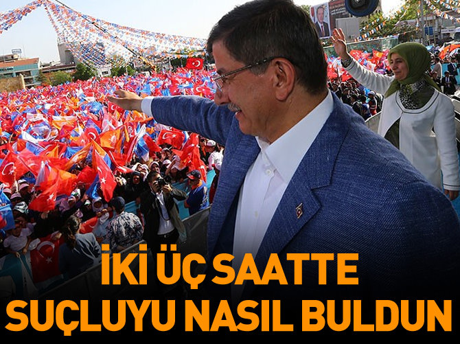 'İki üç saatte nereden buldun suçluyu'