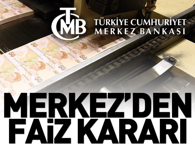 Merkez Bankası faiz kararını verdi