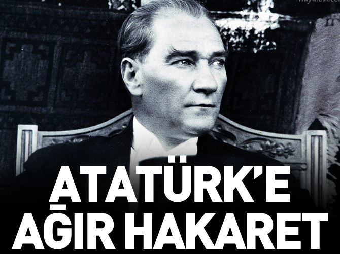 Atatürk'e hakarete hapis cezası