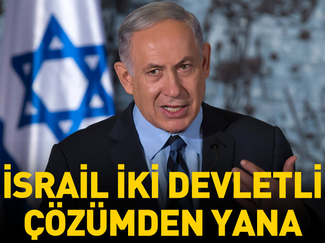 İsrail iki devletli çözümden yana
