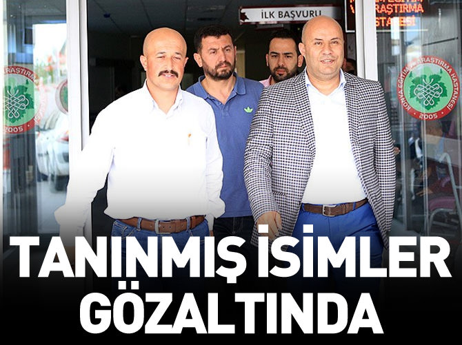 "Paralel Yapı" operasyonunda tanınmış kişiler gözaltında