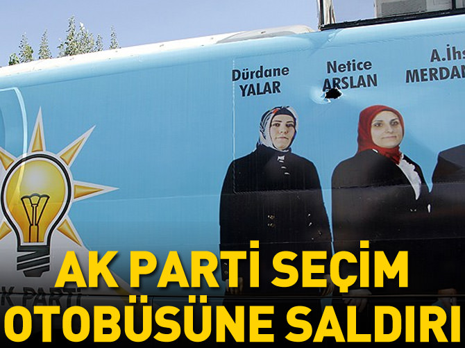 Diyarbakır'da AK Parti seçim otobüsüne saldırı