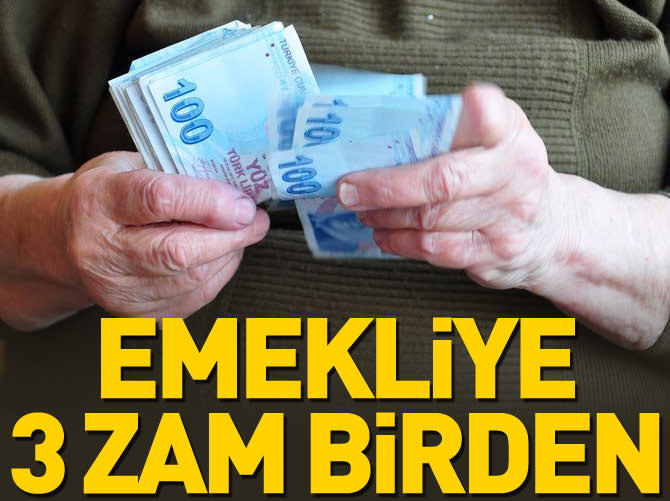 Emekliye 3 adımda 3 zam