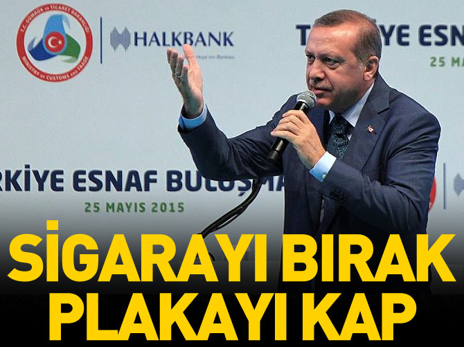 Sigarayı bırak, plakayı kap