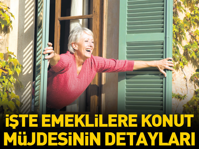 Emeklilere konut müjdesinin detayları