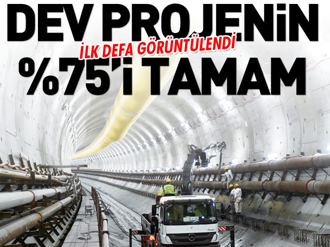 Avrasya Tüneli’nin yüzde 75’i tamam