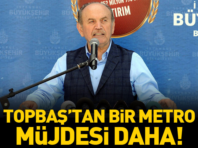 Kadir Topbaş'tan Sarıyer'e metro müjdesi!