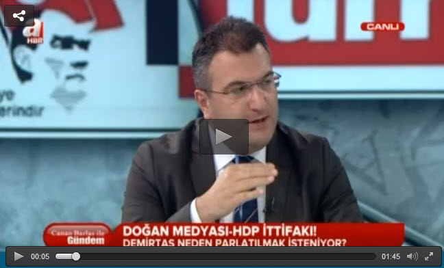 "Doğan Medyası HDP'nin propagandasını yapıyor" - 1