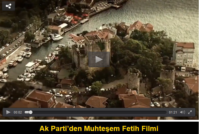 AK Parti'den muhteşem Fetih filmi!