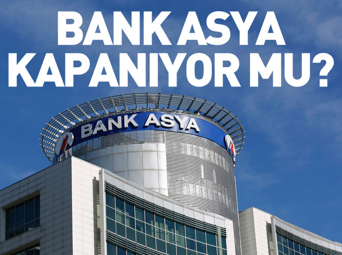 Bank Asya kapanıyor mu?