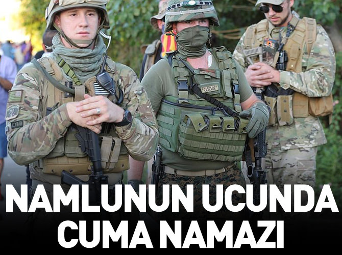 Namlunun ucunda cuma namazı